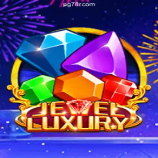 Exploring JewelLuxury: The Premier Online Slots Experience on 78R.COM