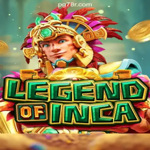 LegendofInca: Exploring the Mystical World of Online Slots on 78R.COM