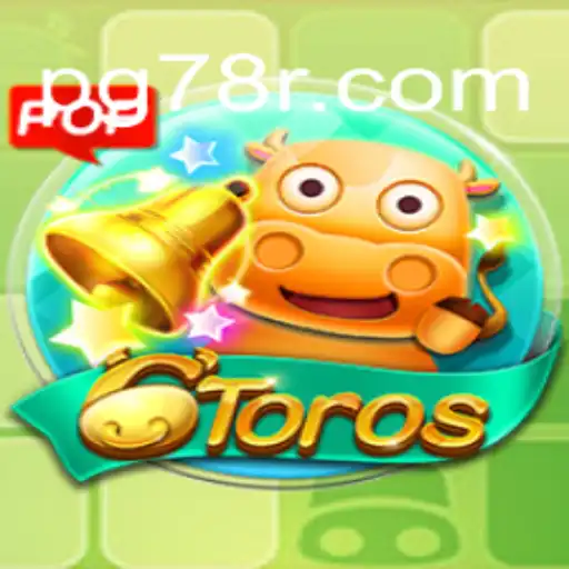 An In-Depth Look at the Exciting 6Toros Game on the 78R.COM Platform
