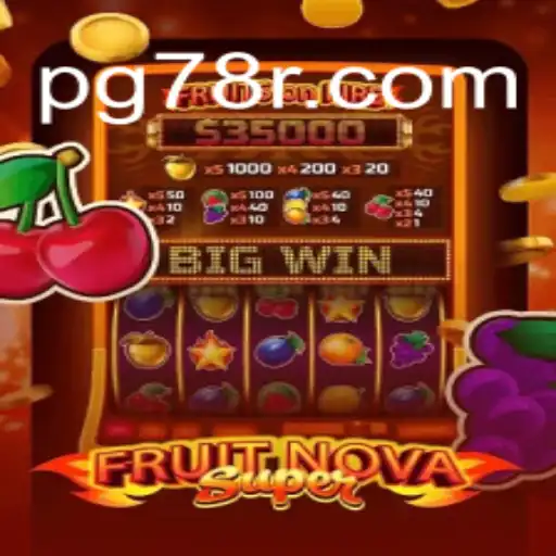 Exploring the World of FruitNovaSuper on 78R.COM: The #1 Online Slots Platform in Brasil