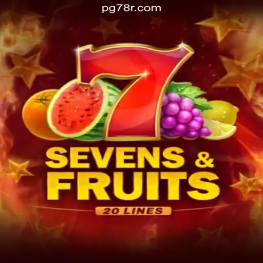 Unveiling the Excitement of SevensFruits20 on the 78R.COM Platform: Brazil's Premier Online Slots Experience